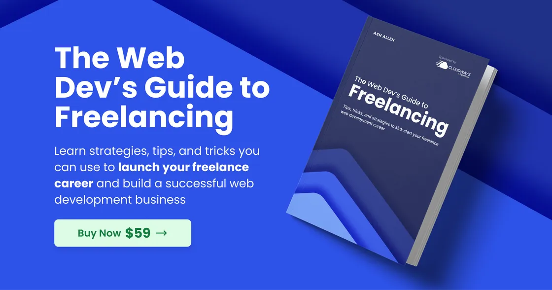 The Web Dev's Guide to Freelancing